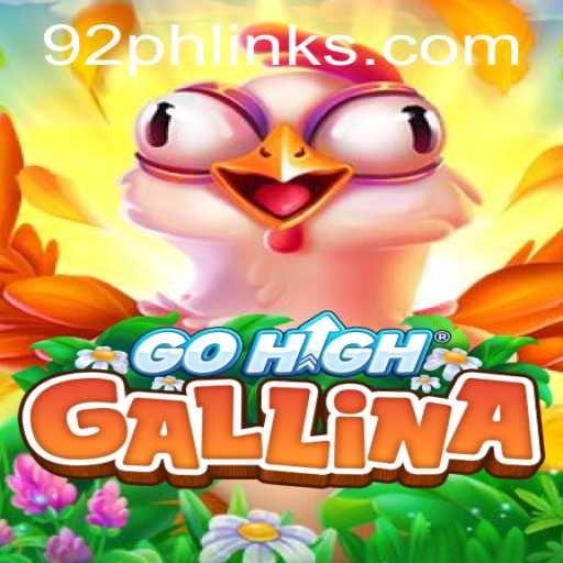 Exploring GoHighGallina: An In-Depth Guide to the Game